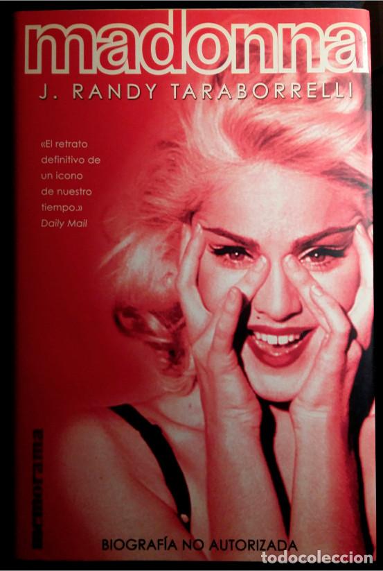 Libros de segunda mano: J. RANDY &rdquo;Madonna biografia desautorizada&rdquo;