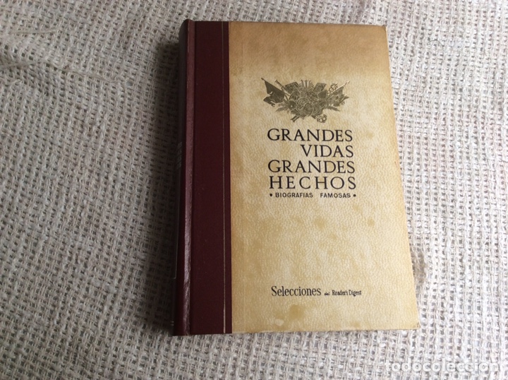 Libros de segunda mano: GRANDES VIDAS, GRANDES HECHOS, BIOGRAF&Iacute;AS FAMOSAS - edita : Reader's Digest, 1966
