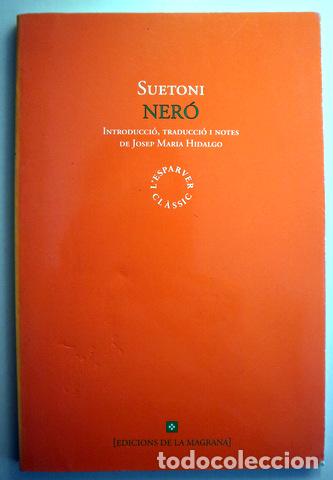 Libros de segunda mano: SUETONI - NER&Oacute; - Barcelona 1998 - Foto 1