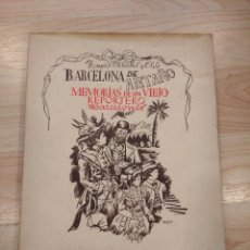 Livros em segunda mão: 'MEMORIAS DE UN VIEJO REPORTERO BARCELONÉS'. TOMÁS CABALLÉ. 1944.. Lote 208920848