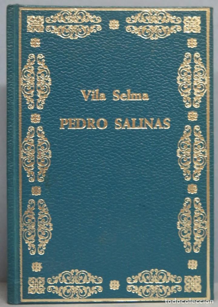Libros de segunda mano: PEDRO SALINAS. VILA SELMA - Foto 1