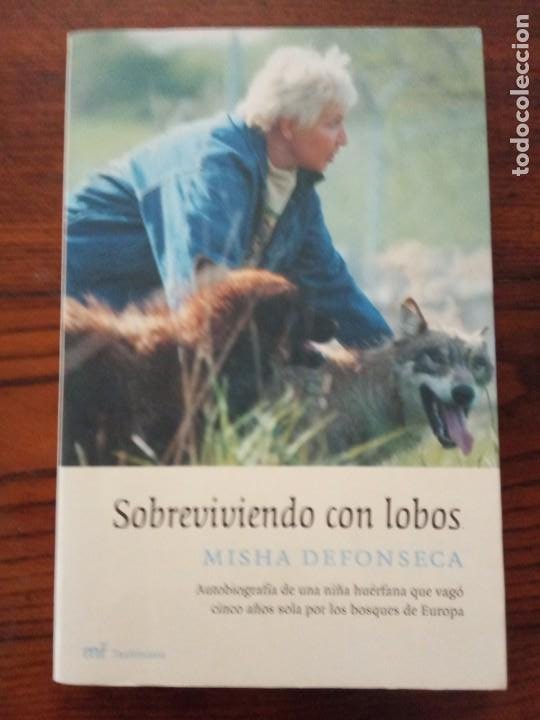 sobreviviendo con lobos-misha defonseca. - Compra venta en todocoleccion