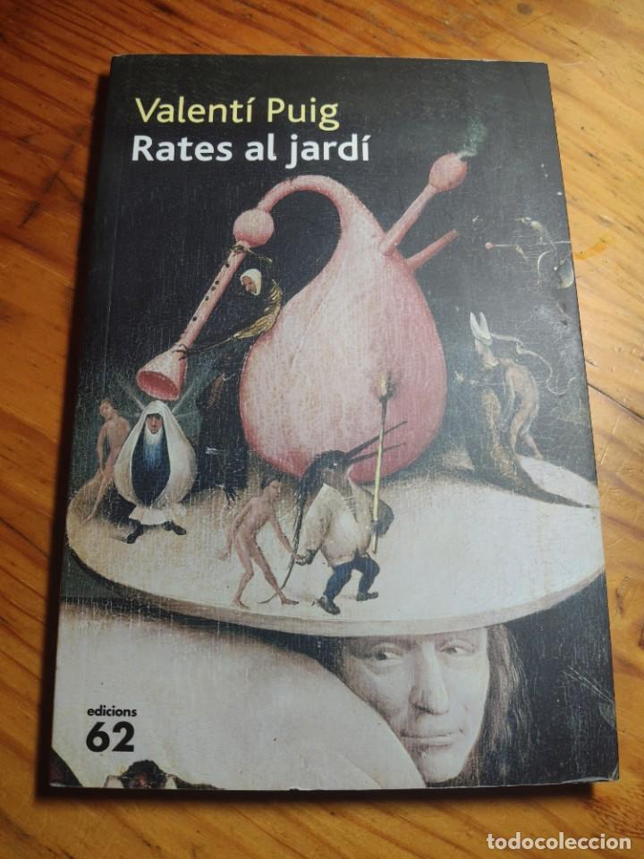 Libros de segunda mano: Rates al jard&iacute; - Valent&iacute; Puig - Foto 1
