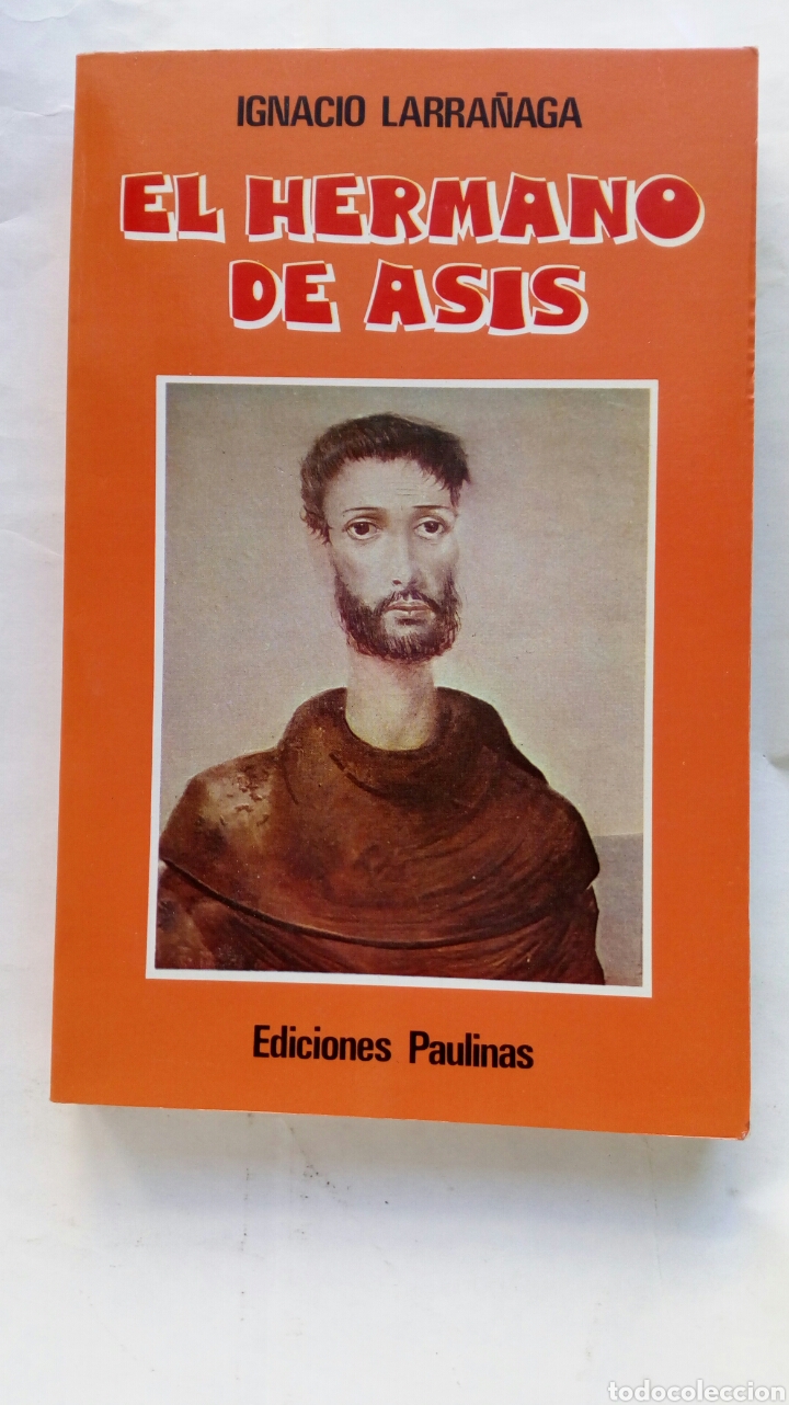 Libros de segunda mano: El Hermano de As&iacute;s. Ignacio Larra&ntilde;aga. - Foto 1