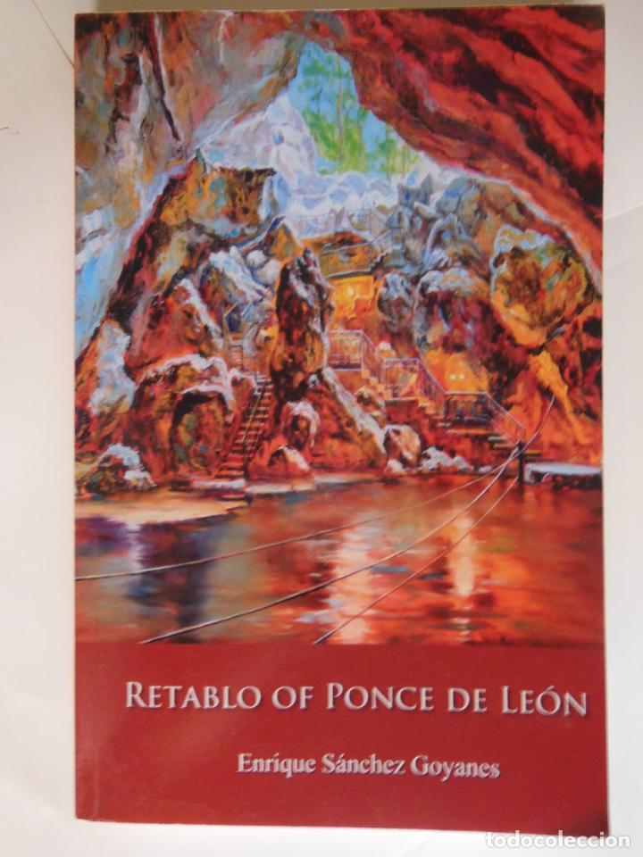 Libros de segunda mano: RETABLO OF PONCE DE LEON. SANCHEZ GOYANES ENRIQUE. 2013