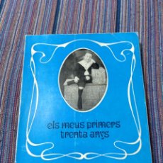 Libros de segunda mano: 1970 FRANCESC DE BORJA MOLL ELS MEUS PRIMERS TRENTA ANYS CON DEDICATORIA MENORCA MALLORCA BALEARES