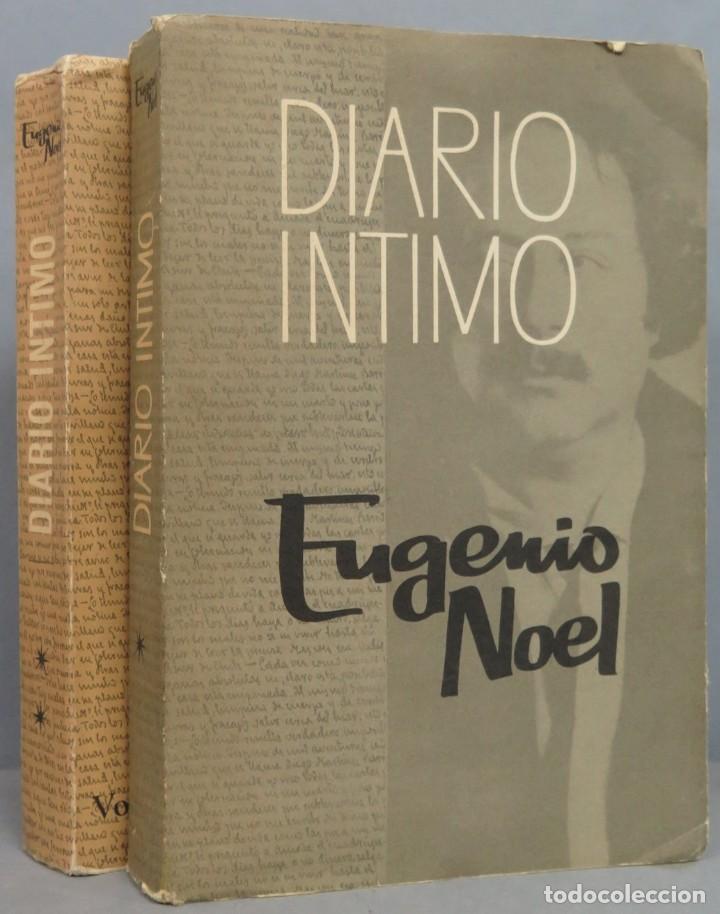 Libros de segunda mano: DIARIO INTIMO. EUGENIO NOEL. 2 TOMOS - Foto 1