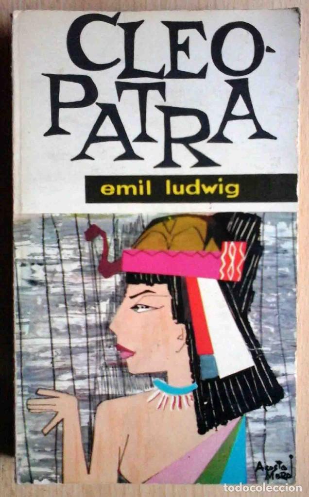 Second hand books: Cleopatra (Emil Ludwig) Ed. Mateu 1961