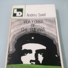 Libros de segunda mano: VIDA Y OBRA DE CHE GUEVARA. ANDRÉS SIEL. BARCELONA, 1978. DOGAL.