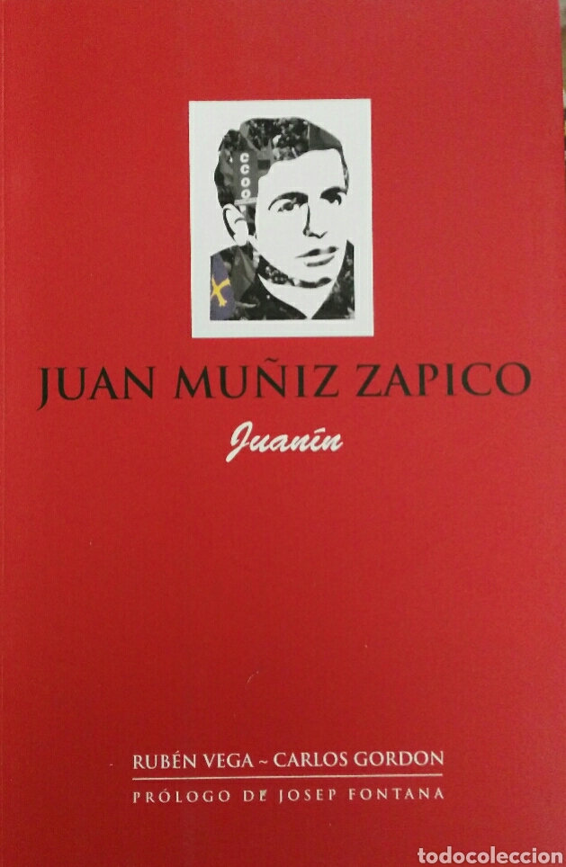 Libros de segunda mano: Juan Mu&ntilde;iz Zapico. Juan&iacute;n. Rub&eacute;n Vega. Carlos Gord&oacute;n.
