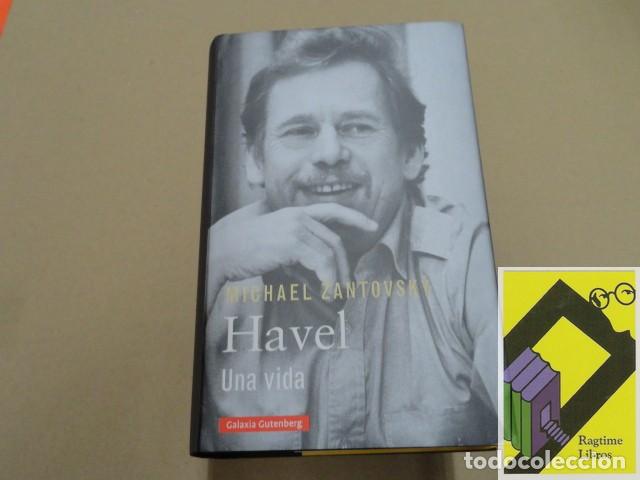 Libros de segunda mano: ZANTOVSKY, Michael: Havel, una vida (Trad:Alejandro Pradera) - Foto 1