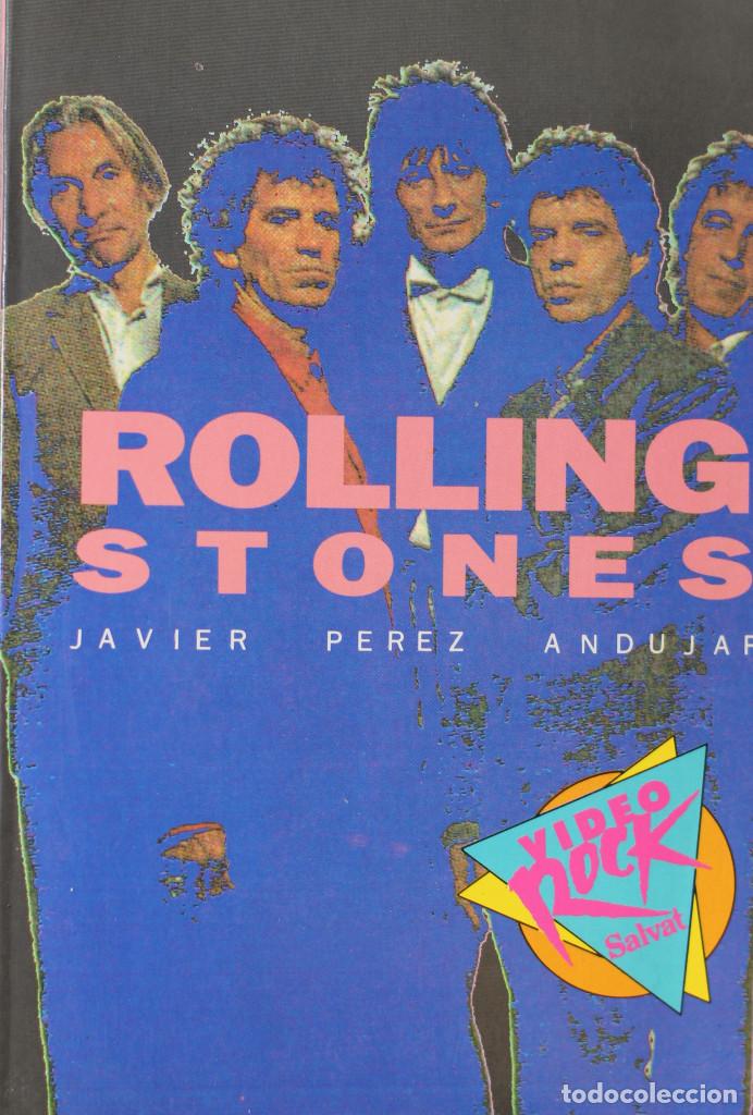 Libros de segunda mano: ROLLING STONES// PEREZ ANDUJAR, JAVIER// SALVAT EDITORES// BARCELONA, 1990
