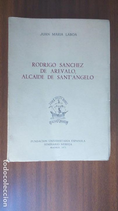 Libros de segunda mano: Rodrigo S&aacute;nchez de Ar&eacute;valo, Alcaide de Sant&rsquo;Angelo - Foto 1