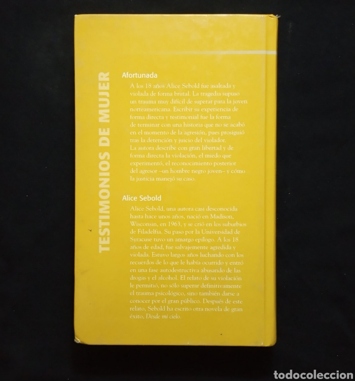 Libros de segunda mano: AFORTUNADA. ALICE SEBOLD. TESTIMONIOS DE MUJER. - Foto 3