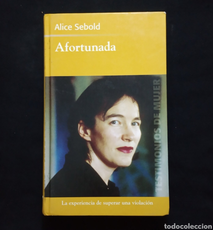 Libros de segunda mano: AFORTUNADA. ALICE SEBOLD. TESTIMONIOS DE MUJER. - Foto 1