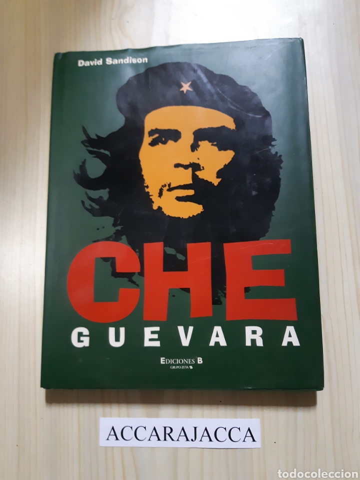 Libros de segunda mano: Che Guevara. David Sandison. Ed.B. 1997. - Foto 1
