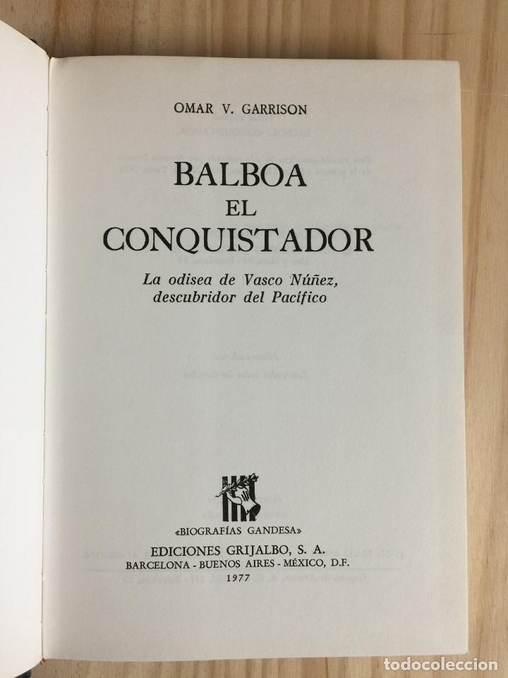 Libros de segunda mano: Balboa el conquistador - Omar V. Garrison - Foto 1