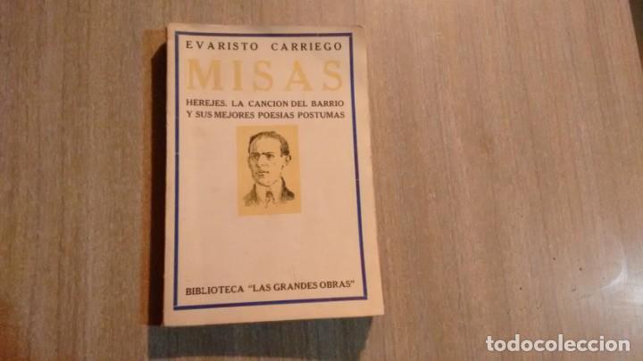 Libros de segunda mano: EVARISTO CARRIEGO - MISAS - - Foto 1