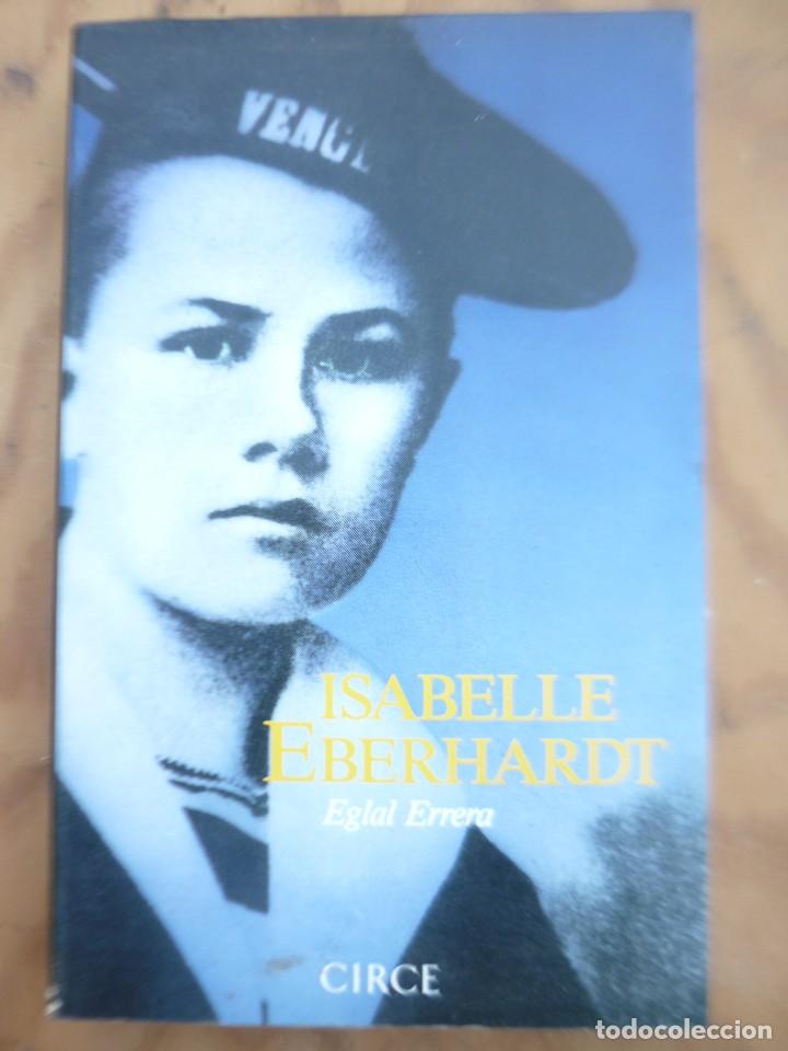 Libros de segunda mano: ISABELLE EBERHARDT - Eglal Errera - Foto 1