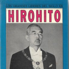 Libros de segunda mano: HIROHITO. PEDIDO MÍNIMO EN LIBROS: 4 TÍTULOS. Lote 218624072