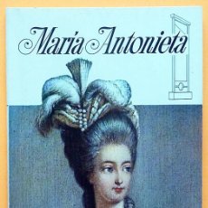 Libros de segunda mano: MARIA ANTONIETA - C. VERDEJO - EDITORIAL RAMON SOPENA - 1977 - NUEVO - VER INDICE