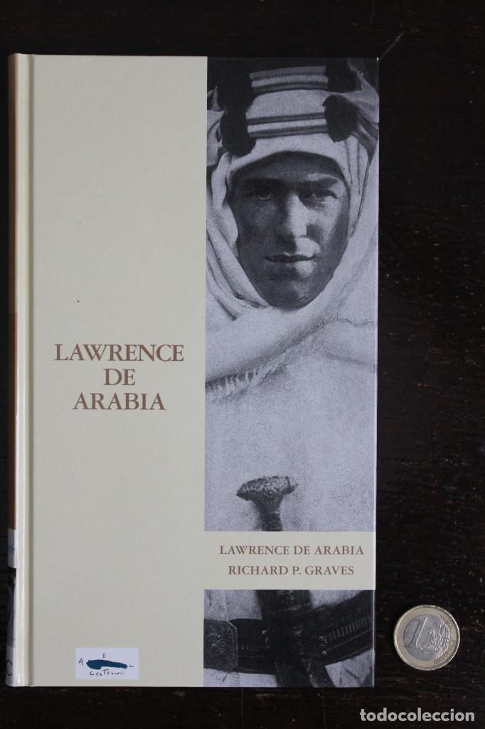 Libros de segunda mano: Lawrence de Arabia. Richard P. Graves. 2003 - Foto 1