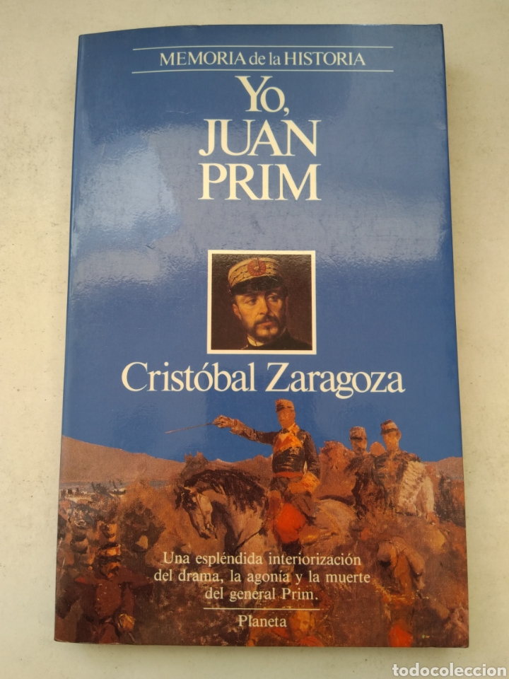 Libros de segunda mano: YO, JUAN PRIM/CRISTOBAL ZARAGOZA - Foto 1