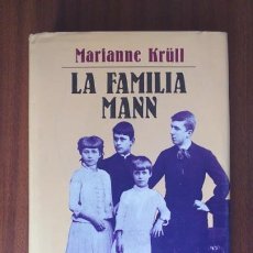 Libros de segunda mano: LA FAMILIA MANN --- MARIANNE KRÜLL