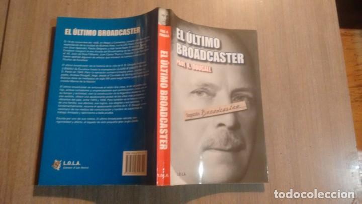 Libros de segunda mano: EL ULTIMO BROADCASTER - PAUL A. DOUGALL - - Foto 2