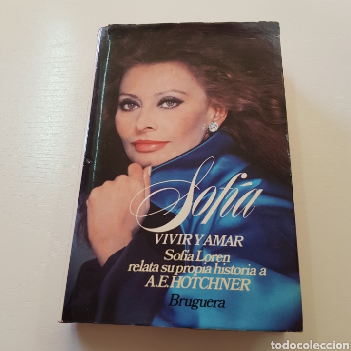 Libros de segunda mano: SOFIA LOREN - VIVIR Y AMAR - A. E. HOTCHNER - BRUGUERA - Foto 6