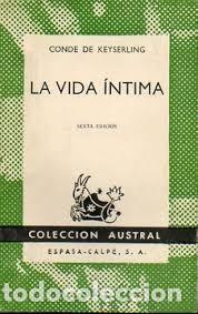 Libros de segunda mano: la vida &iacute;ntima Conde de Keyserling - Foto 1