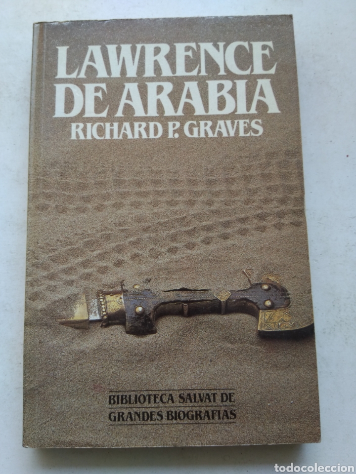 Libros de segunda mano: LAWRENCE DE ARABIA/RICHARD P. GRAVES - Foto 1