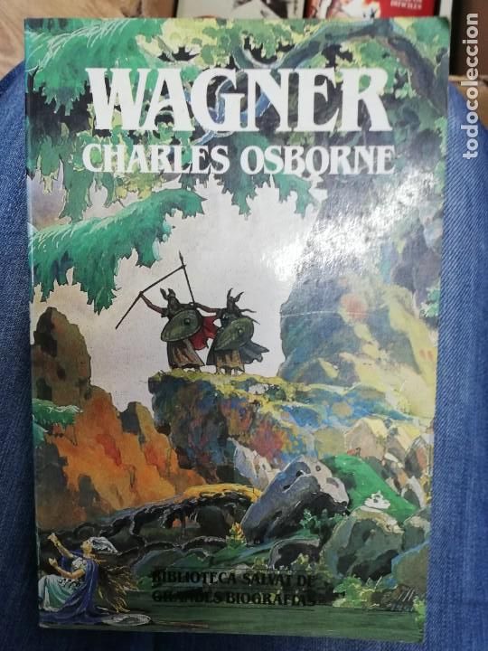 Libros de segunda mano: Wagner. Charles Osborne - Foto 1