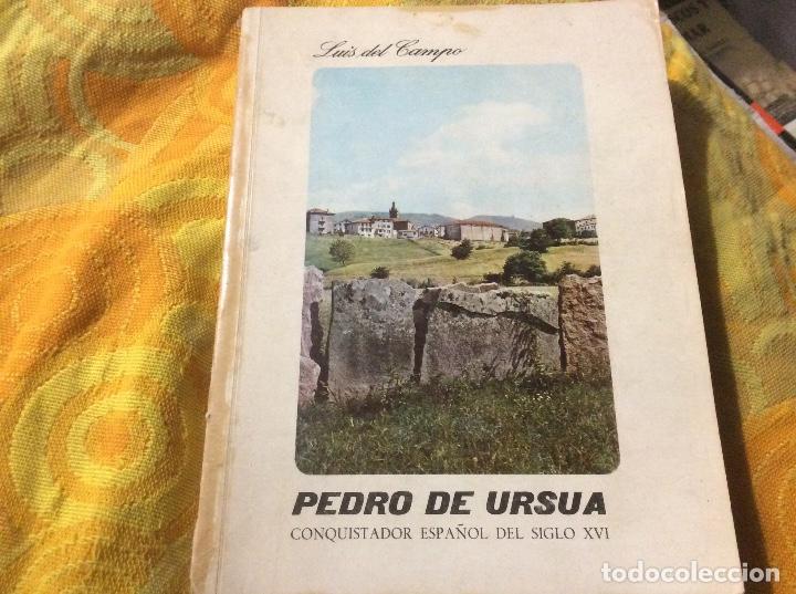 Libros de segunda mano: Luis del Campo - Pedro de Urs&uacute;a, conquistador espa&ntilde;ol del siglo XVI - Editorial Acci&oacute;n Social