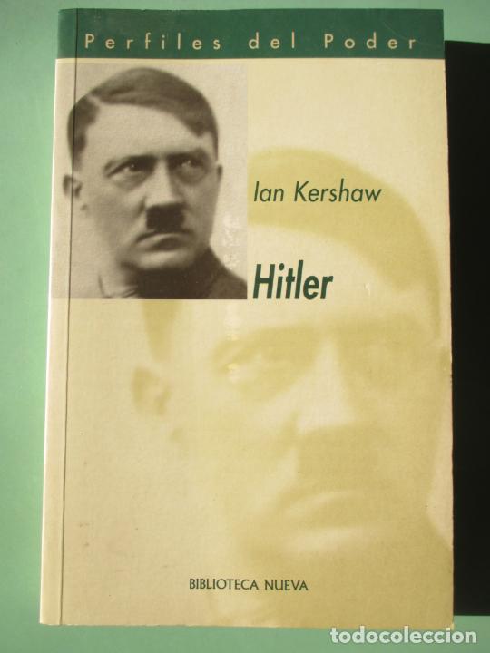 Libros de segunda mano: PERFILES DEL PODER. IAN KERSHAW. HITLER. BIBLIOTECA NUEVA. 2000 - Foto 1