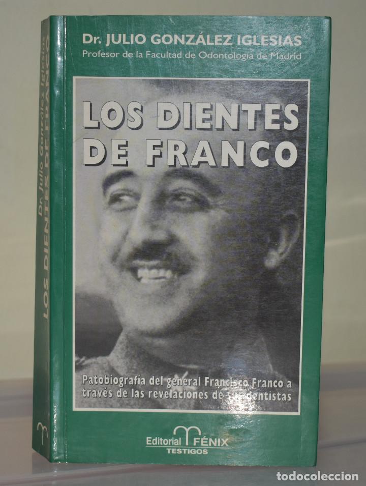 Libros de segunda mano: LOS DIENTES DE FRANCO - Foto 1