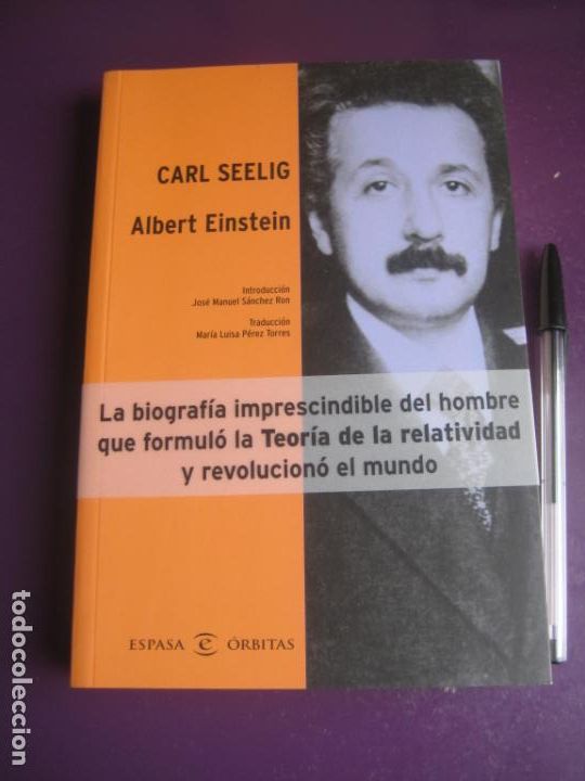 Libros de segunda mano: ALBERT EINSTEIN - CARL SEELIG - ESPASA 2005 - BIOGRAFIA - Foto 1