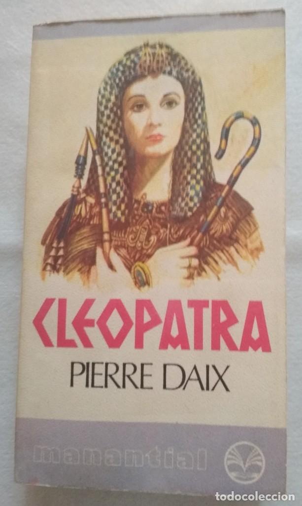 Libros de segunda mano: libro CLEOPATRA de Pierre Daix - Foto 1