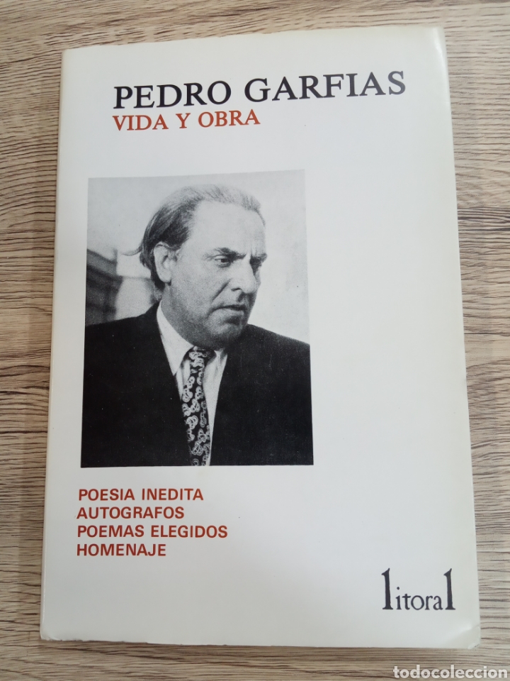 Libros de segunda mano: Pedro Garfias &rdquo;Vida y Obra&rdquo;.