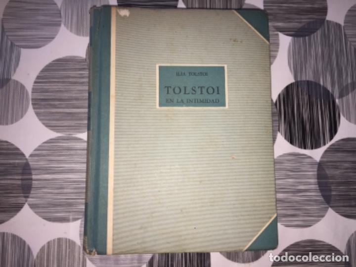 Libros de segunda mano: Tolstoi en la intimidad. Ilia Tolstoi