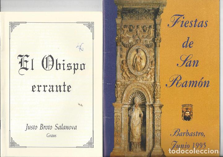 Libros de segunda mano: EL OBISPO ERRANTE. FIESTAS SAN RAMON DE BARBASTRO 1995
