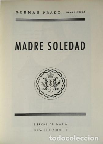 Libros de segunda mano: PRADO, Germ&aacute;n. Madre Soledad. 1953. - Foto 2