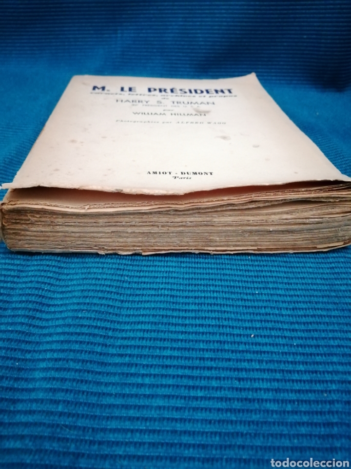 Libros de segunda mano: M. LE PRESIDENT, WILLIAM HILLMAN - Foto 2