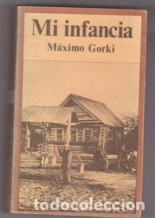 Libros de segunda mano: Mi infancia, Maximo Gorki - Foto 1