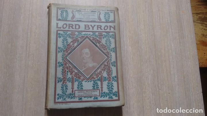 Libros de segunda mano: LORD BYRON - ALFONSO SECHE Y JULIO BERTAUT - - Foto 1