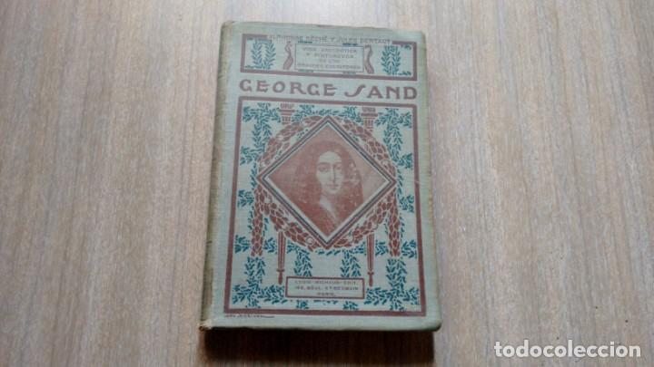 Libros de segunda mano: GEORGE SAND - ALFONSO SECHE Y JULIO BERTAUT - - Foto 1