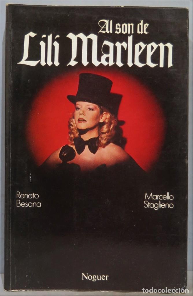 Libri di seconda mano: AL SON DE LILI MARLEEN. RENATO BESANO. MARCELLO STAGLIENO