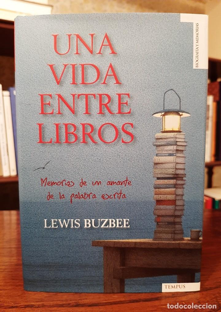 Libros de segunda mano: LEWIS BUZBEE. &rdquo;Una vida entre libros&rdquo; - Foto 1