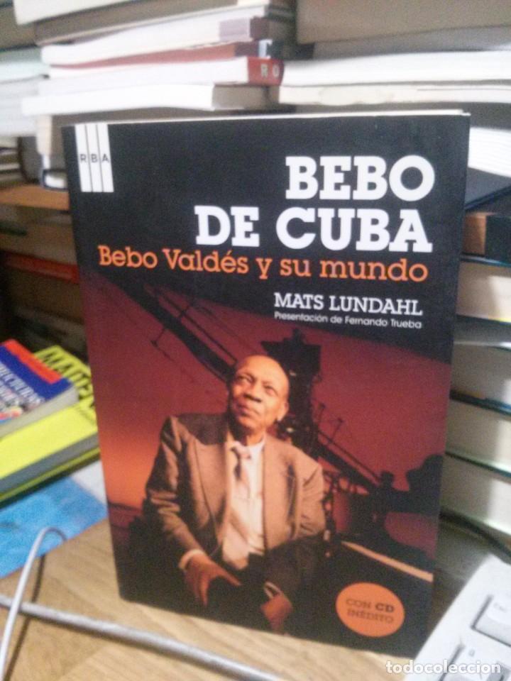 Libros de segunda mano: BEBA DE CUBA, MATS LUNDAHL, ED. RBA - Foto 1