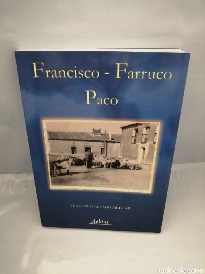 Libros de segunda mano: Francisco &ndash; Farruco. Paco - Foto 1